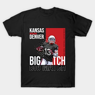 American Football Kansas Denver, Big Match T-Shirt